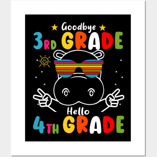 Goodbye 3rd Grade Graduation Hello 4th Grade Last Day Of School Hippo Posters and Art